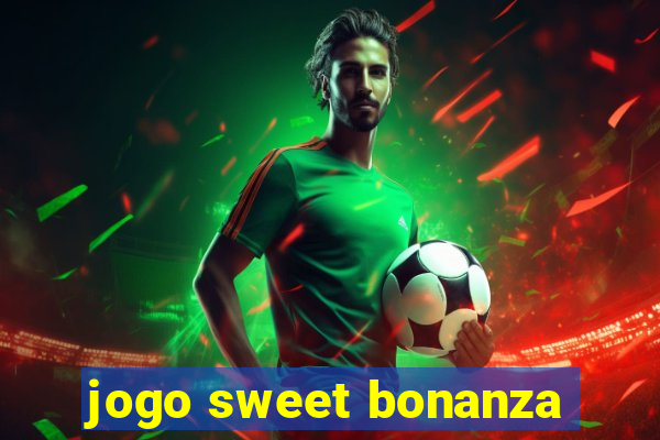 jogo sweet bonanza